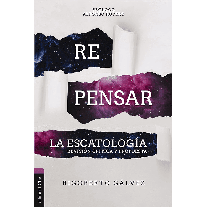 REPENSAR LA ESCATOLOGÍA | Rigoberto Gálvez 1