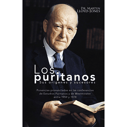 LOS PURITANOS | Dr. Martyn Lloyd-Jones