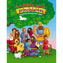 LA BIBLIA PARA PRINCIPIANTES