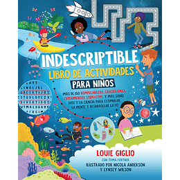 INDESCRIPTIBLE - LIBRO DE ACTIVIDADES PARA NIÑOS | Louie Giglio