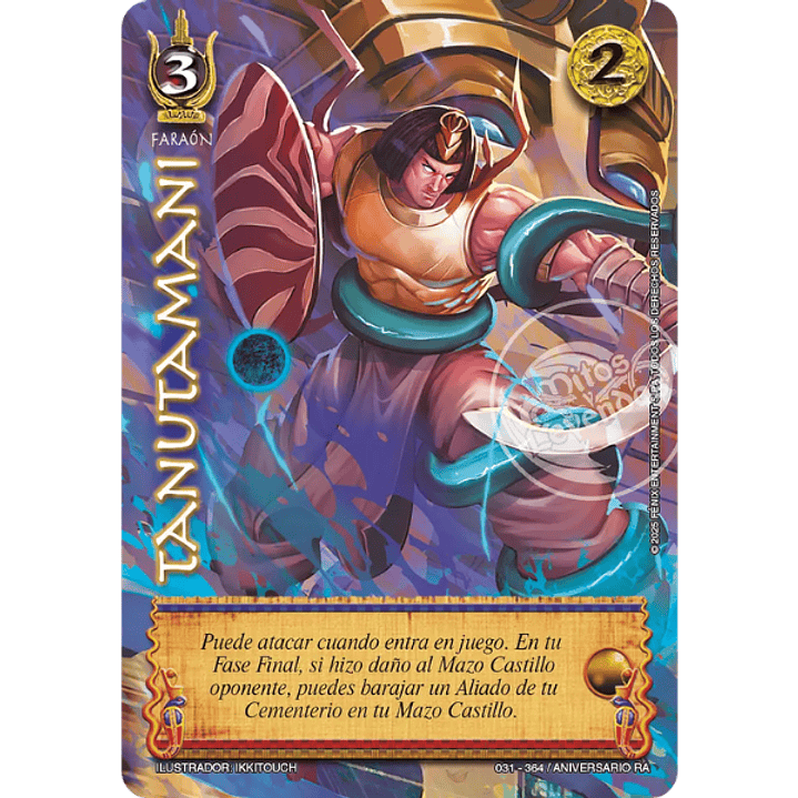 Tanutamani (Aniversario de Ra - Milenaria) 1