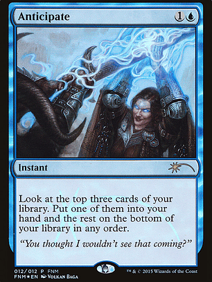 Anticipate (Friday Night Magic 2015)