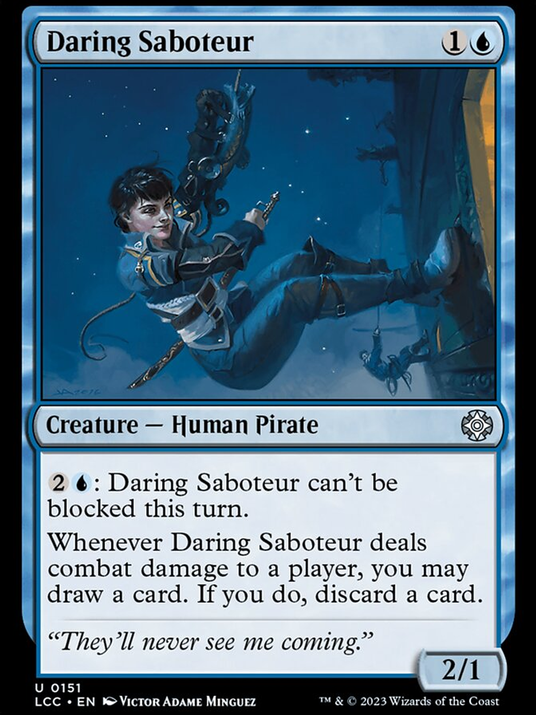 Daring Saboteur (The Lost Caverns of Ixalan Commander) 1