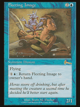 Fleeting Image (Urza's Legacy)