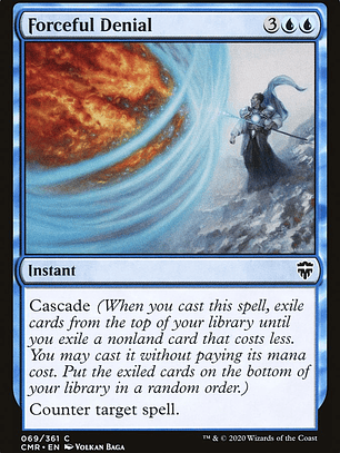 Forceful Denial (Commander Legends)