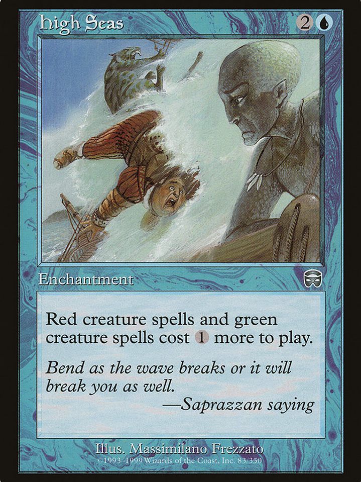 High Seas (Mercadian Masques) 1