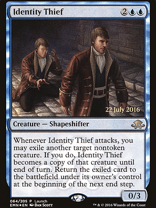 Identity Thief (Eldritch Moon Promos)
