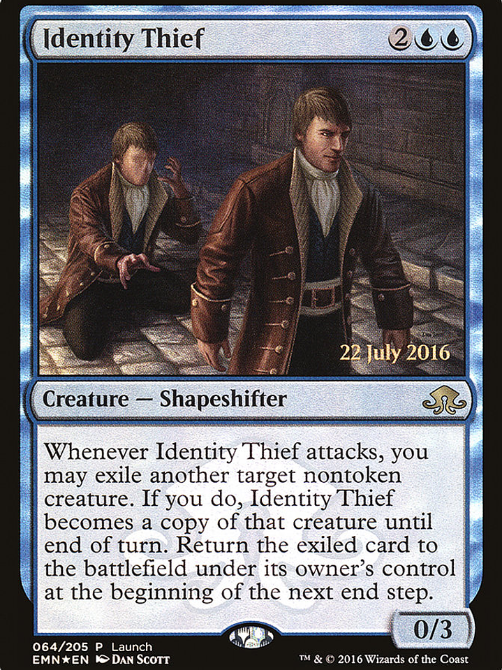 Identity Thief (Eldritch Moon Promos) 1