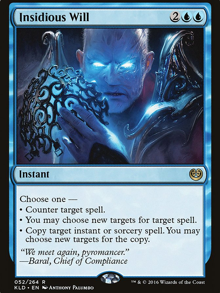 Insidious Will (Kaladesh) 1