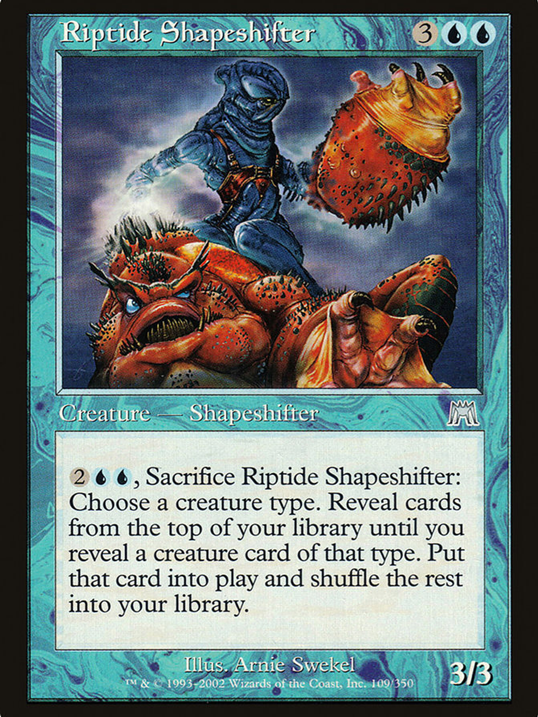 Riptide Shapeshifter (Onslaught) 1