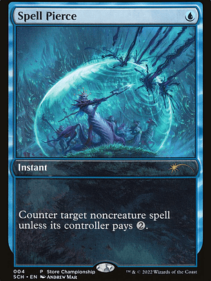Spell Pierce (Store Championships)