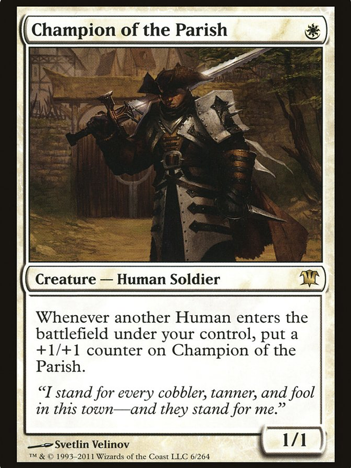 Champion of the Parish (Innistrad) 1