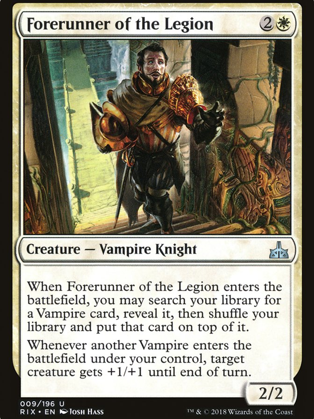 Forerunner of the Legion (Rivals of Ixalan) 1