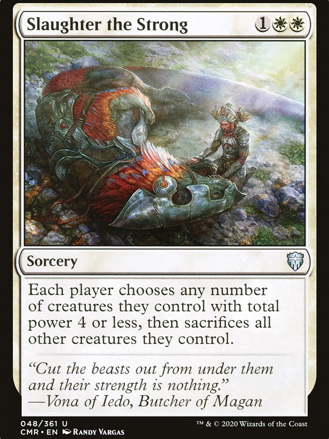 Slaughter the Strong (Commander Legends) 1