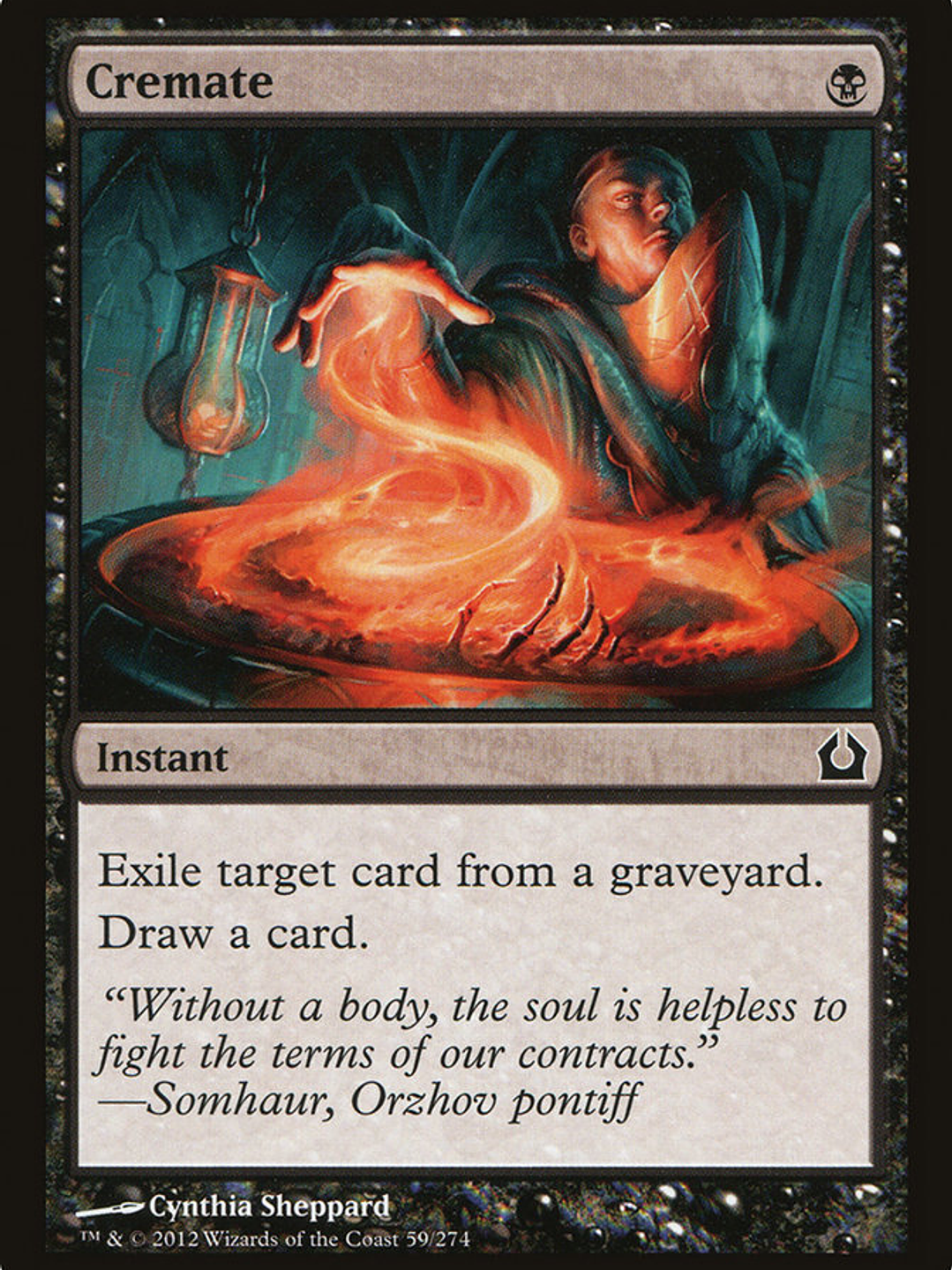 Cremate (Return to Ravnica) 1