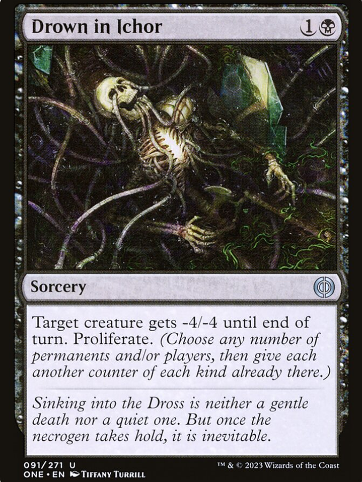 Drown in Ichor (Phyrexia: All Will Be One) 1