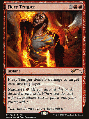 Fiery Temper (Friday Night Magic 2016)