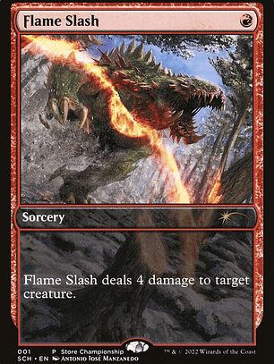 Flame Slash (Store Championships)