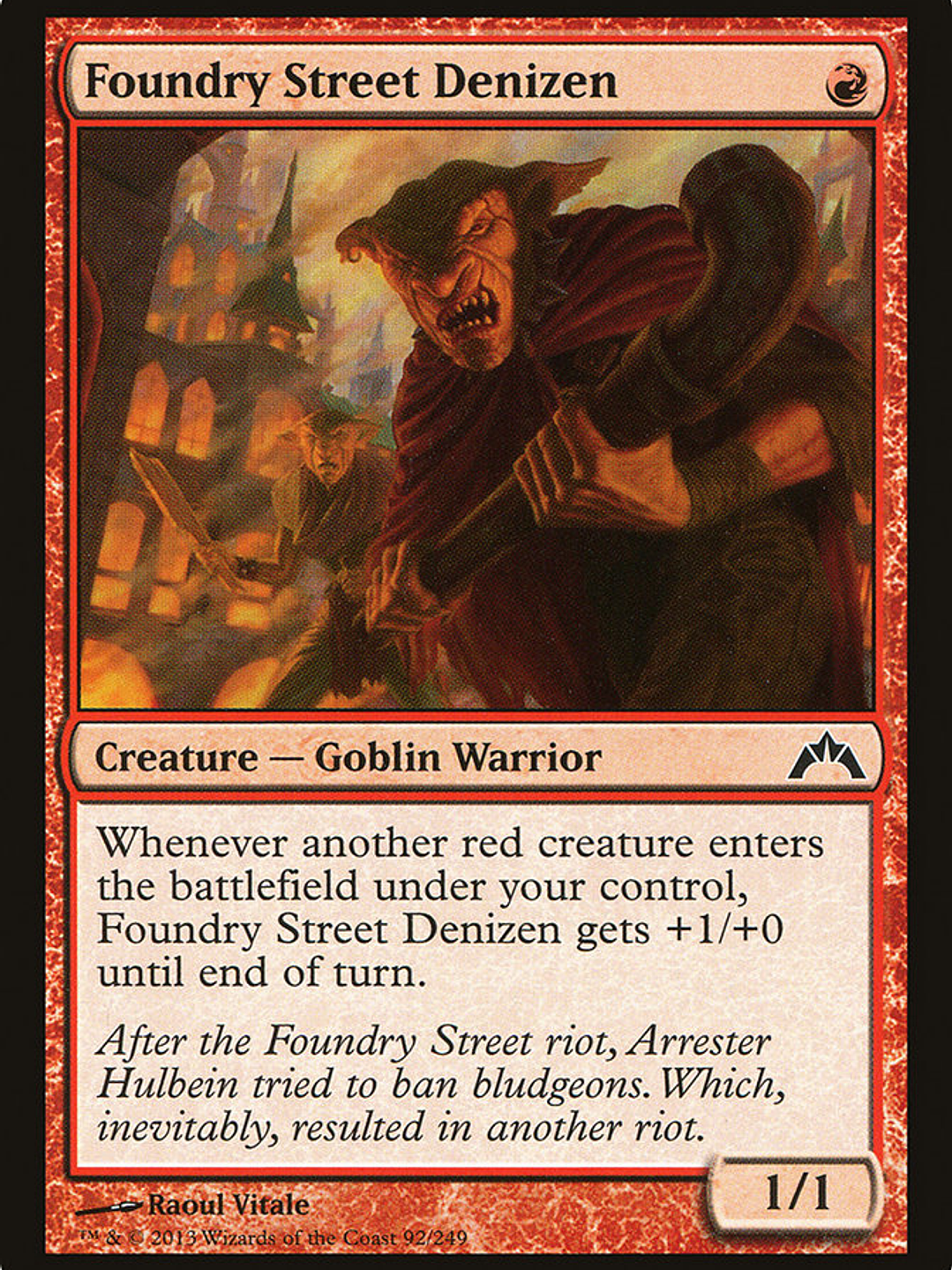 Foundry Street Denizen (Gatecrash) 1