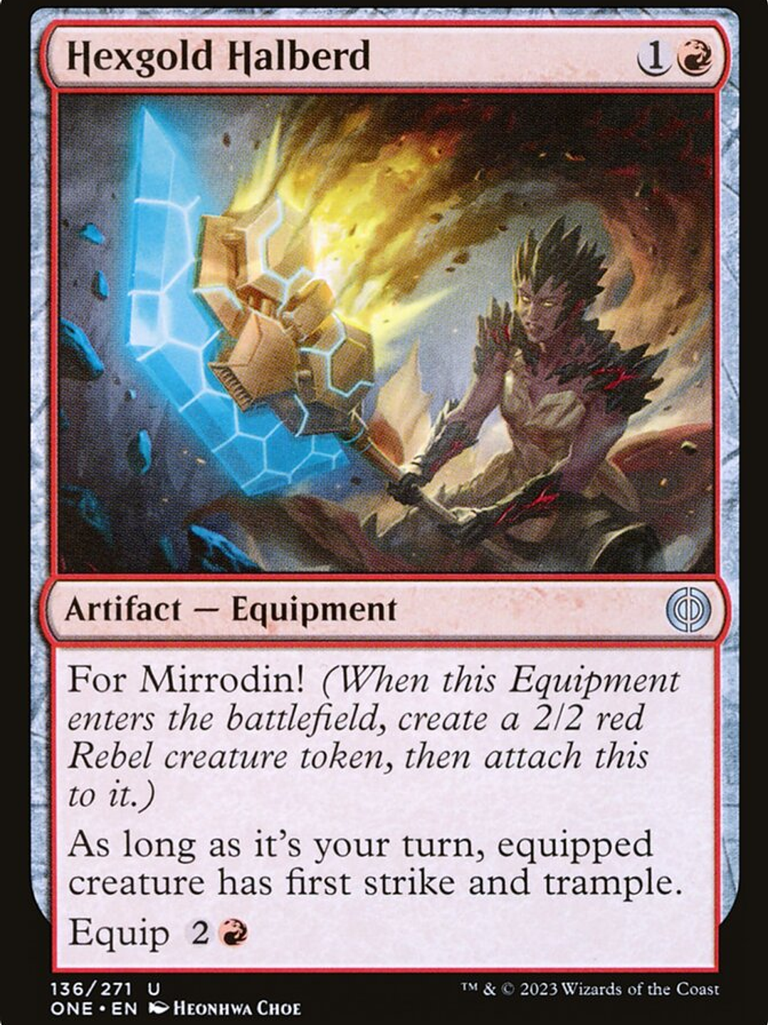 Hexgold Halberd (Phyrexia: All Will Be One) 1