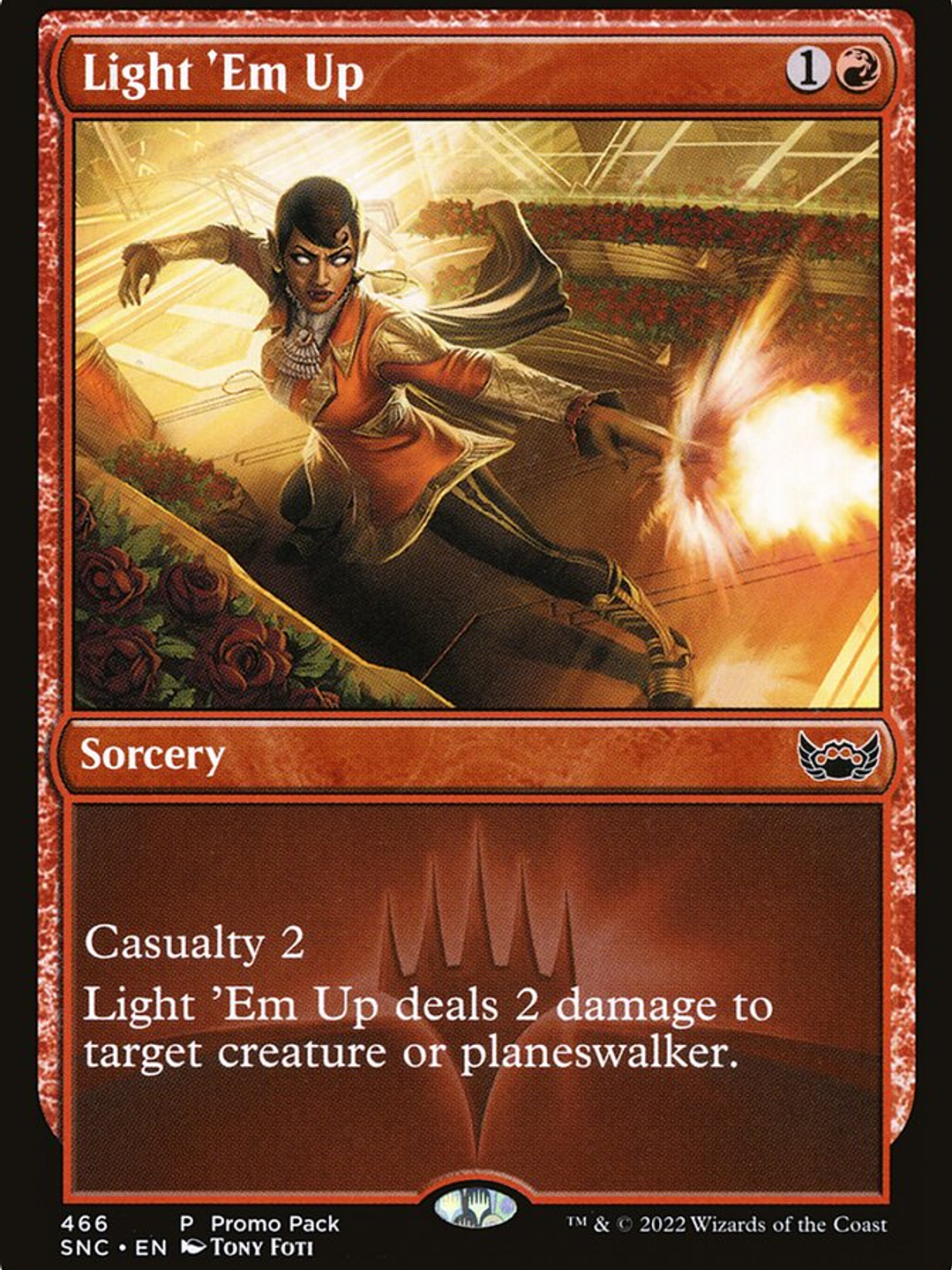 Light 'Em Up (Streets of New Capenna) 1