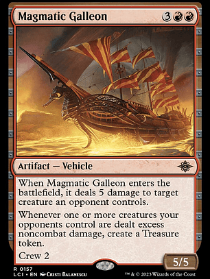 Magmatic Galleon (The Lost Caverns of Ixalan)
