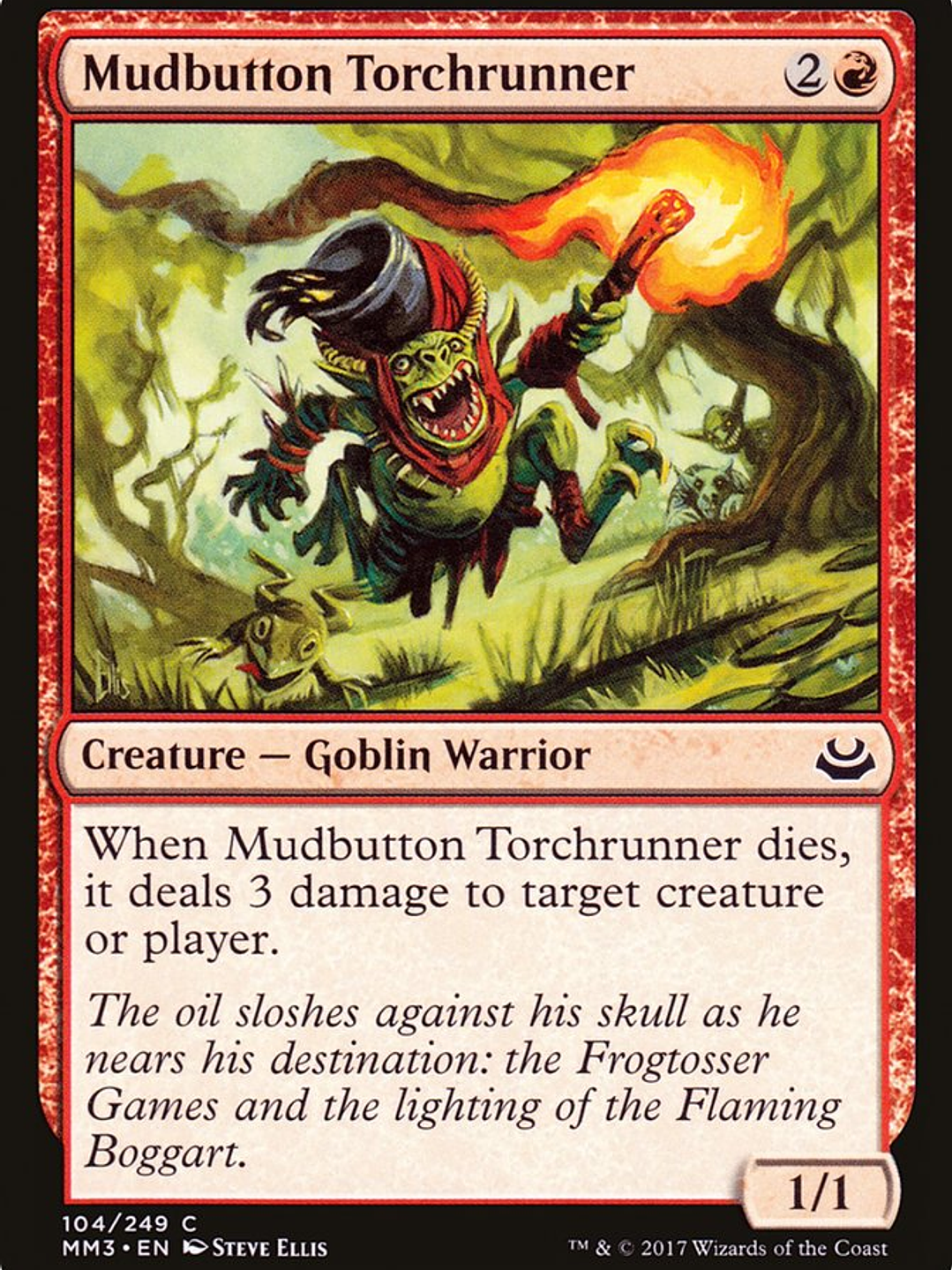 Mudbutton Torchrunner (Modern Masters 2017) 1