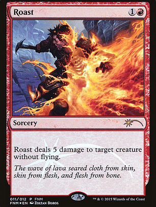 Roast (Friday Night Magic 2015)