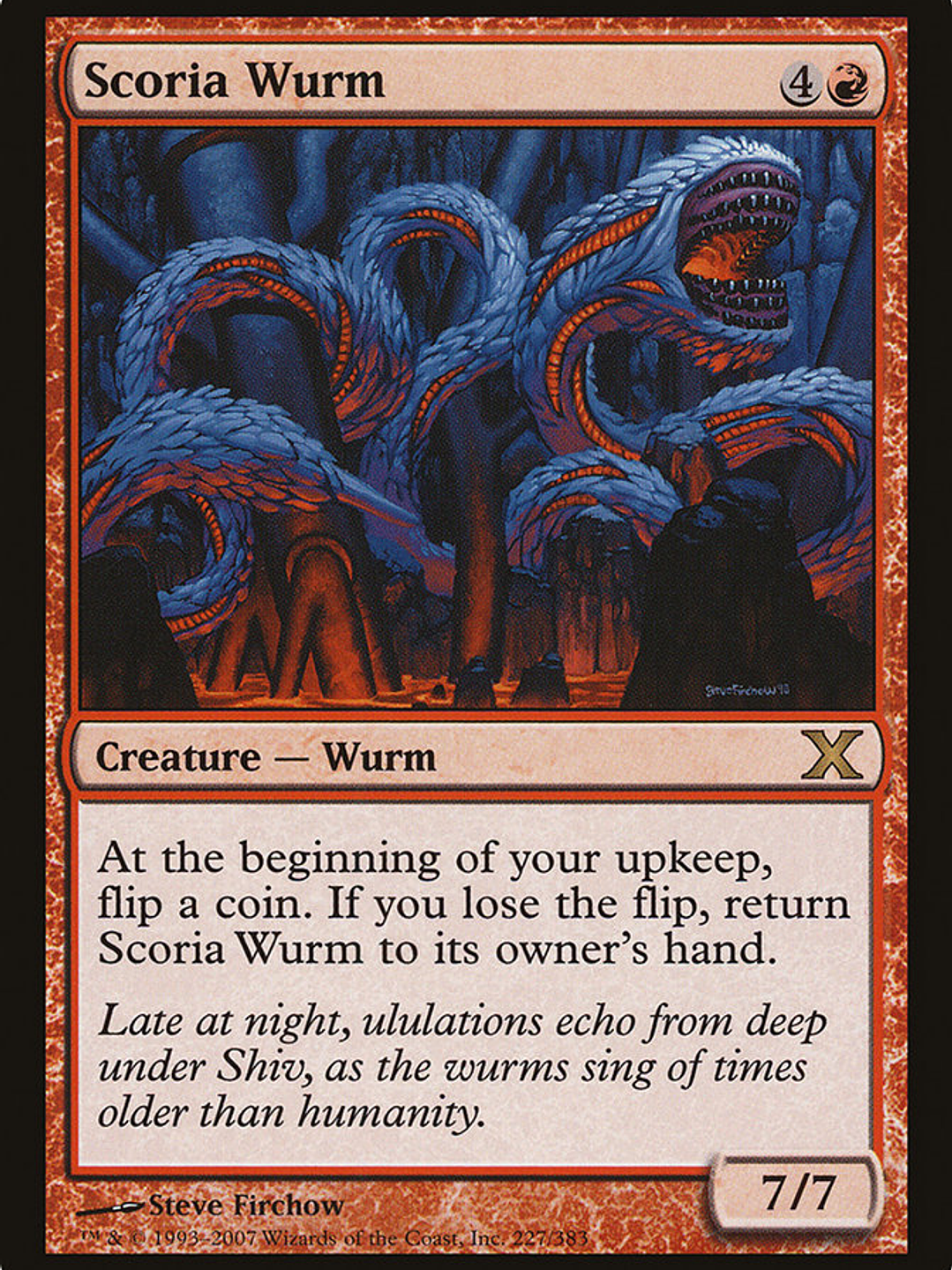 Scoria Wurm (Tenth Edition) 1