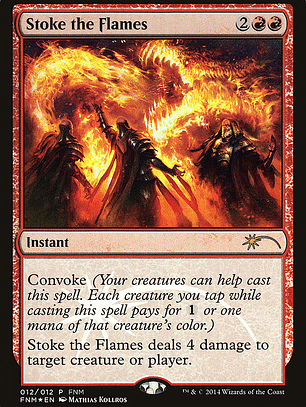 Stoke the Flames (Friday Night Magic 2014)