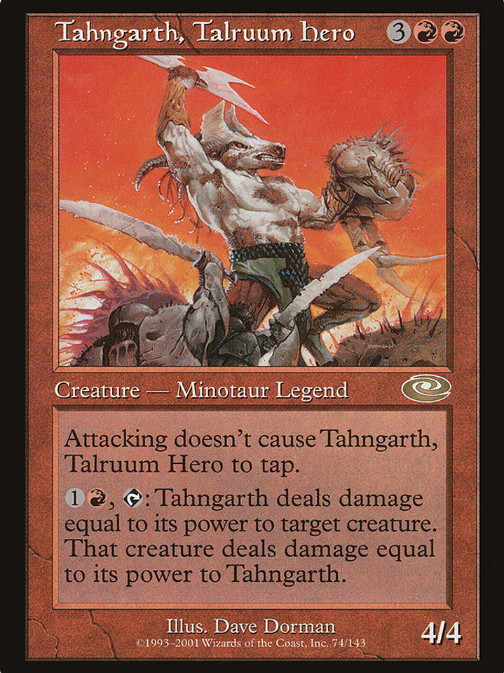 Tahngarth, Talruum Hero (Planeshift) 1
