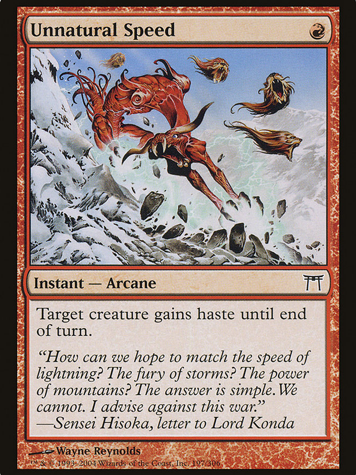 Unnatural Speed (Champions of Kamigawa) 1