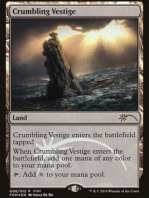 Crumbling Vestige (Friday Night Magic 2016)
