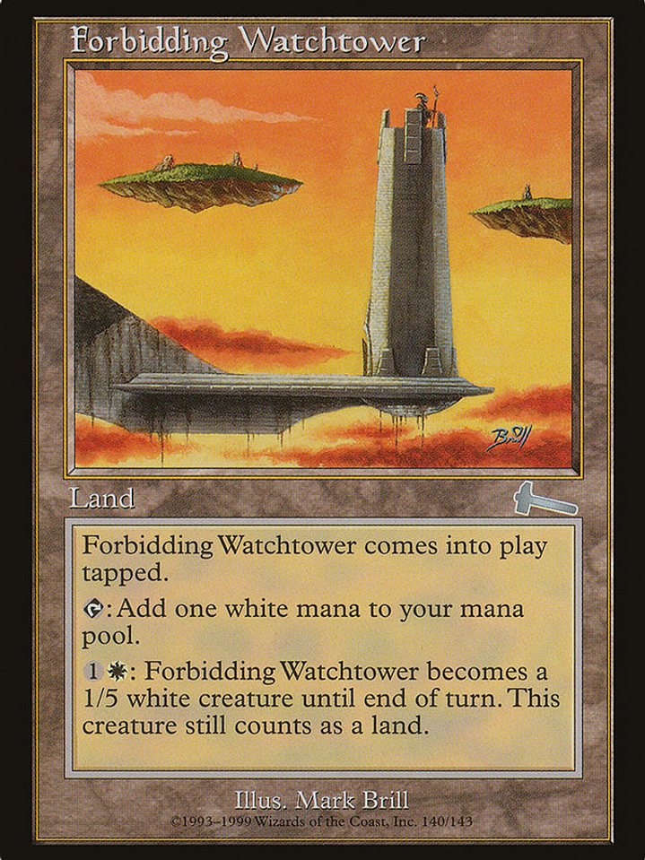 Forbidding Watchtower (Urza's Legacy) 1