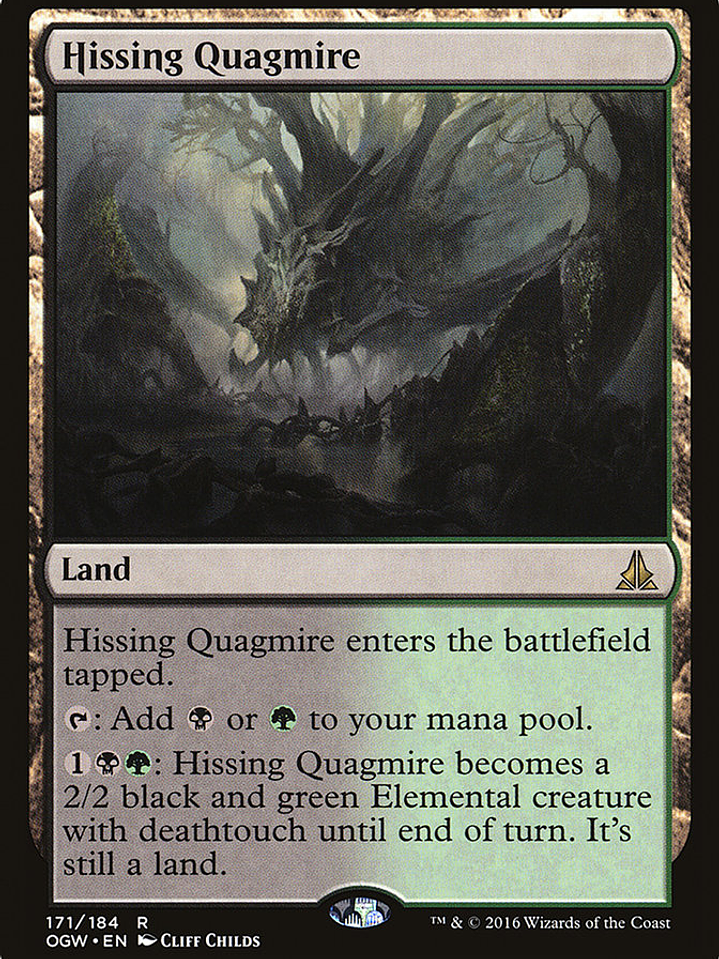 Hissing Quagmire (Oath of the Gatewatch) 1