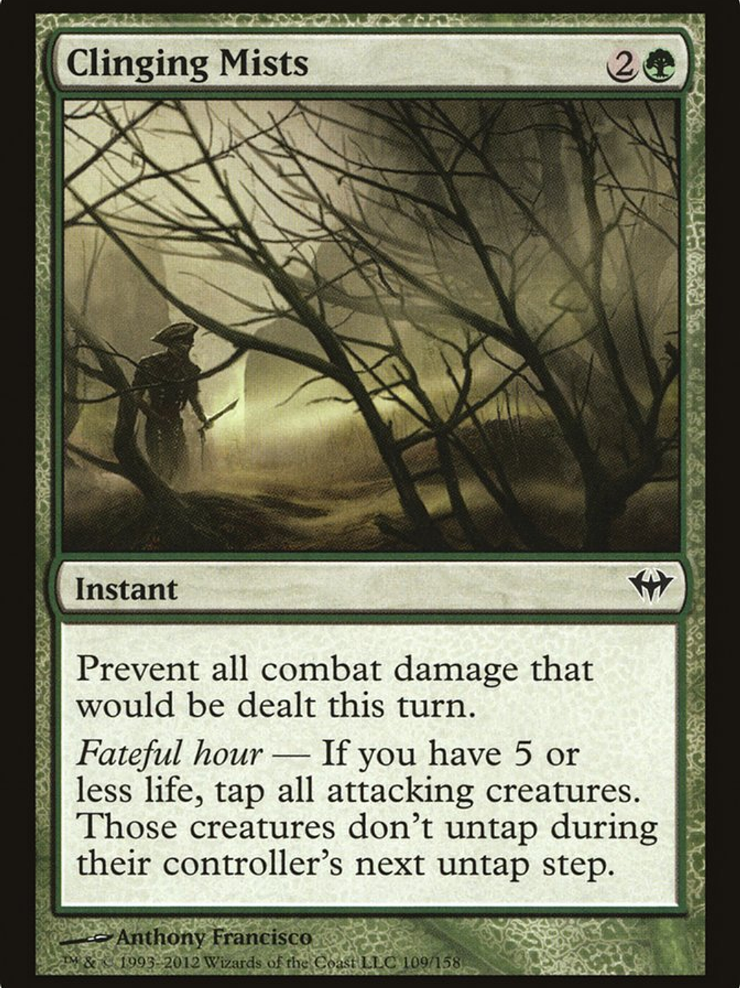 Clinging Mists (Dark Ascension) 1