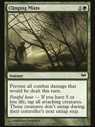 Clinging Mists (Dark Ascension)