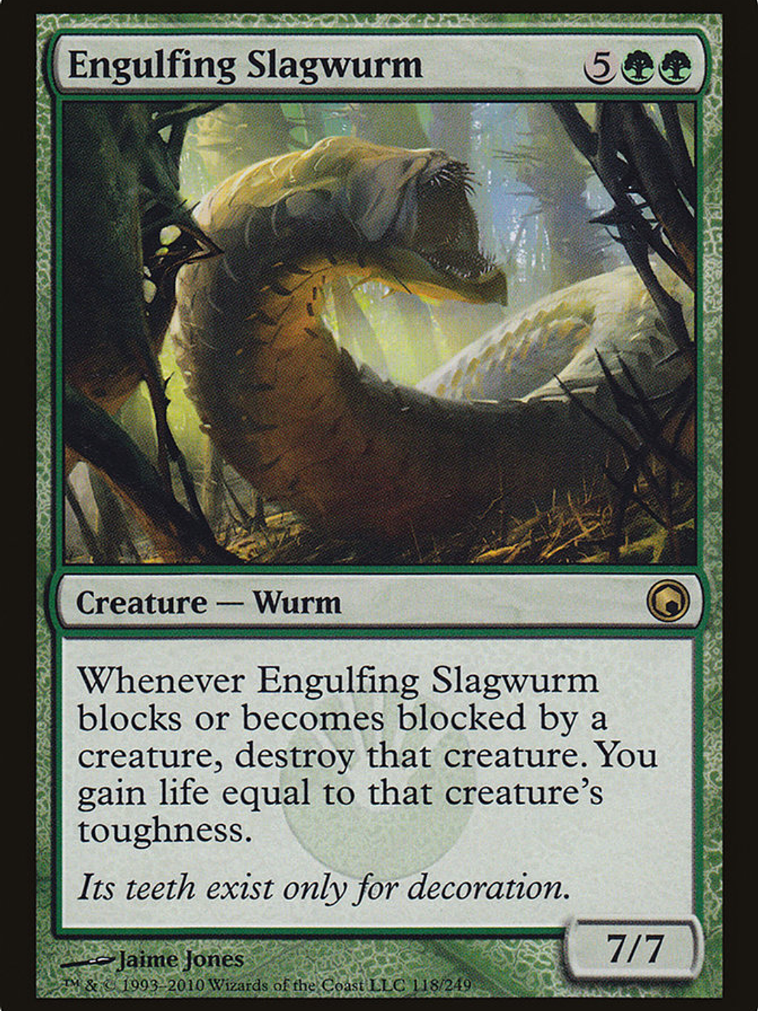 Engulfing Slagwurm (Scars of Mirrodin) 1