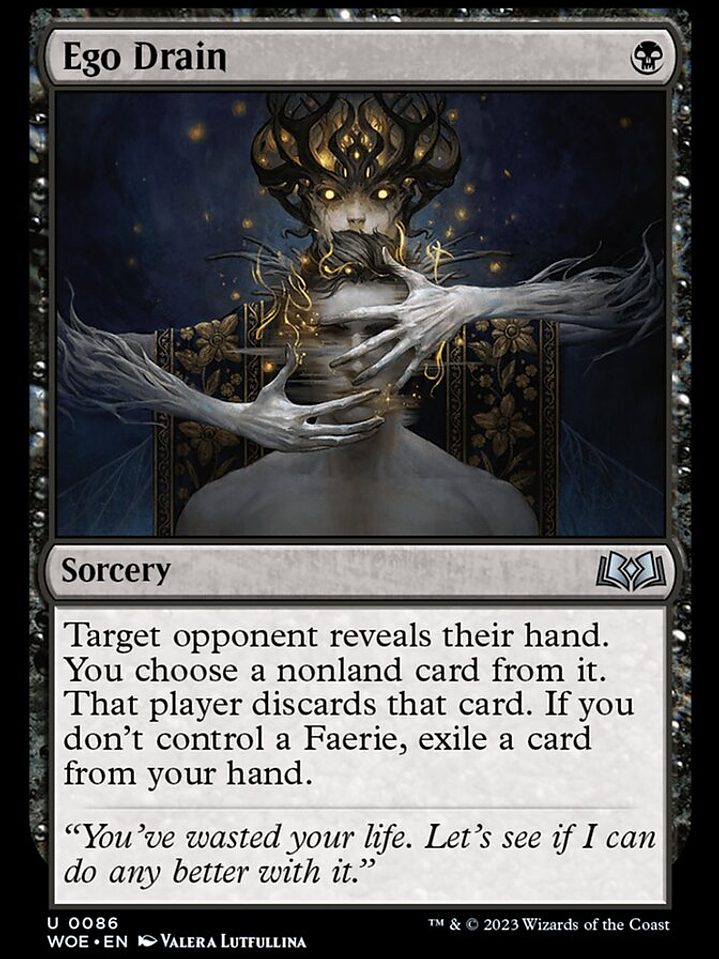 Ego Drain (Wilds of Eldraine) 1