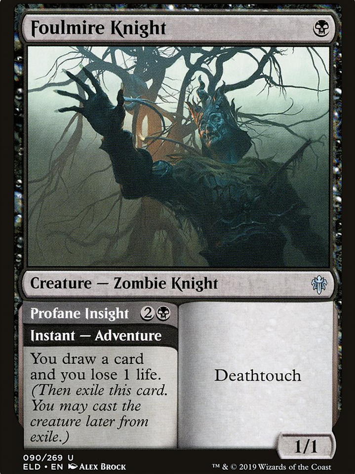 Foulmire Knight // Profane Insight (Throne of Eldraine) 1