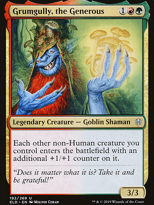 Grumgully, the Generous (Throne of Eldraine)