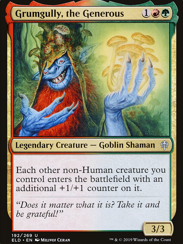 Grumgully, the Generous (Throne of Eldraine) 1