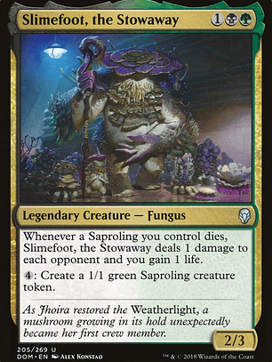 Slimefoot, the Stowaway (Dominaria)