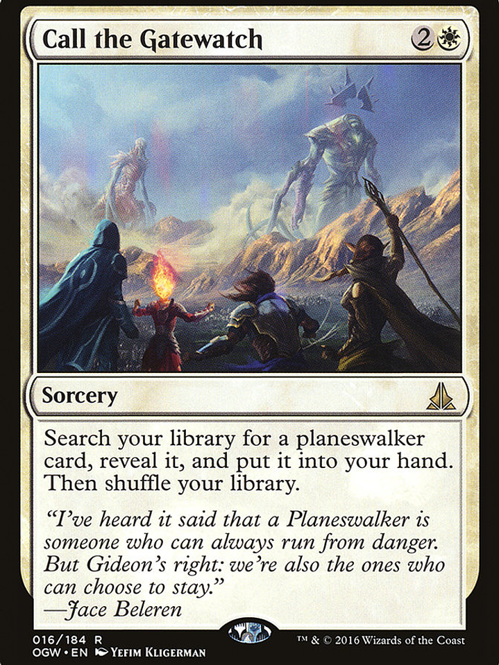 Call the Gatewatch (Oath of the Gatewatch) 1