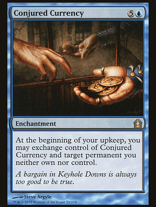 Conjured Currency (Return to Ravnica)