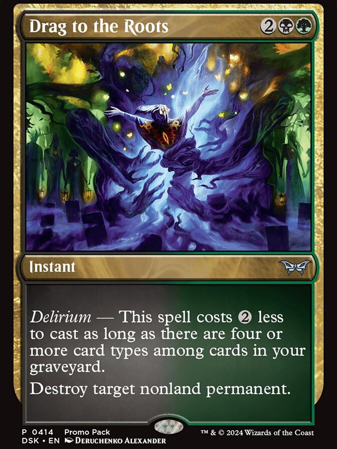 Drag to the Roots (Duskmourn: House of Horror) 1