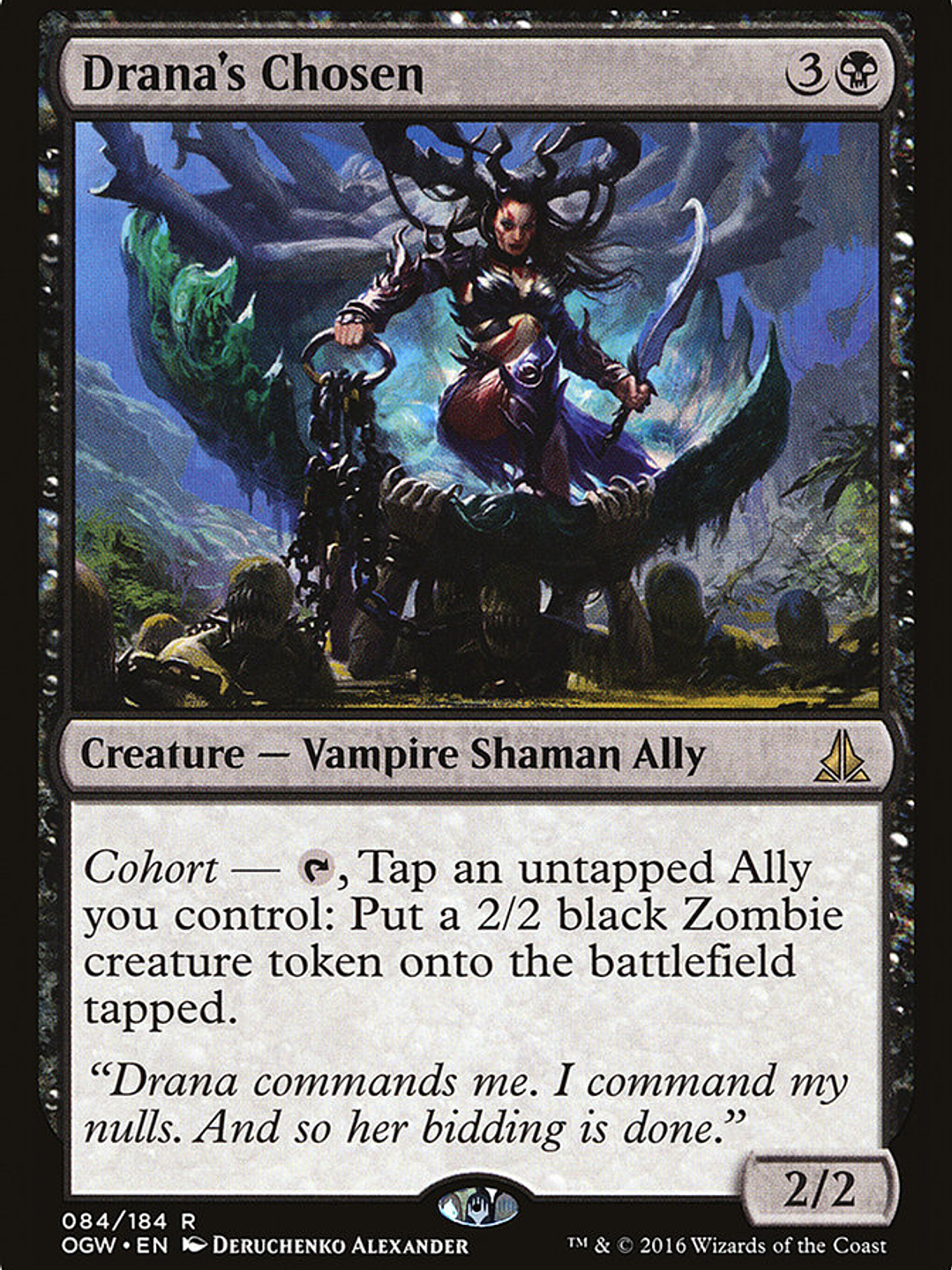 Drana's Chosen (Oath of the Gatewatch) 1