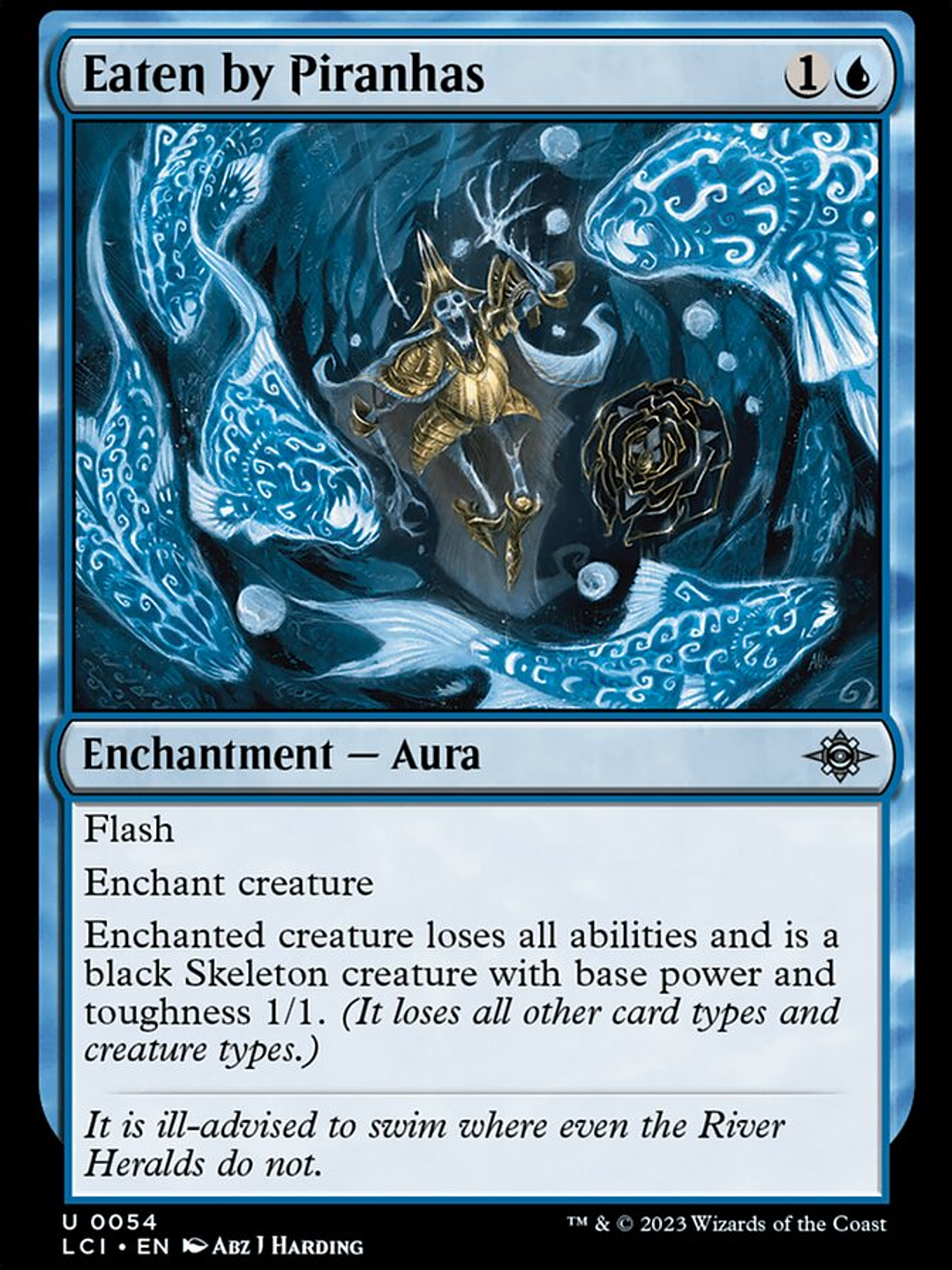 Eaten by Piranhas (The Lost Caverns of Ixalan) 1