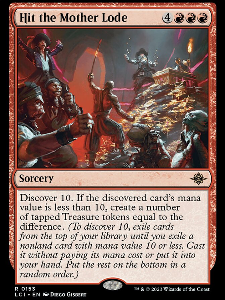 Hit the Mother Lode (The Lost Caverns of Ixalan) 1