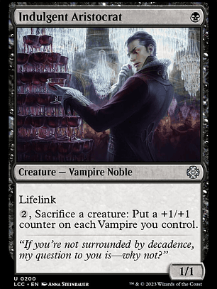 Indulgent Aristocrat (The Lost Caverns of Ixalan Commander)